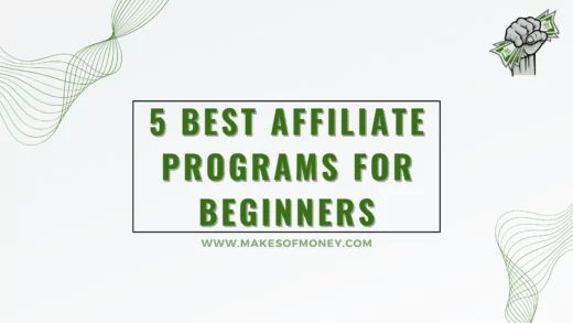 Best Affiliate Programs for Beginners